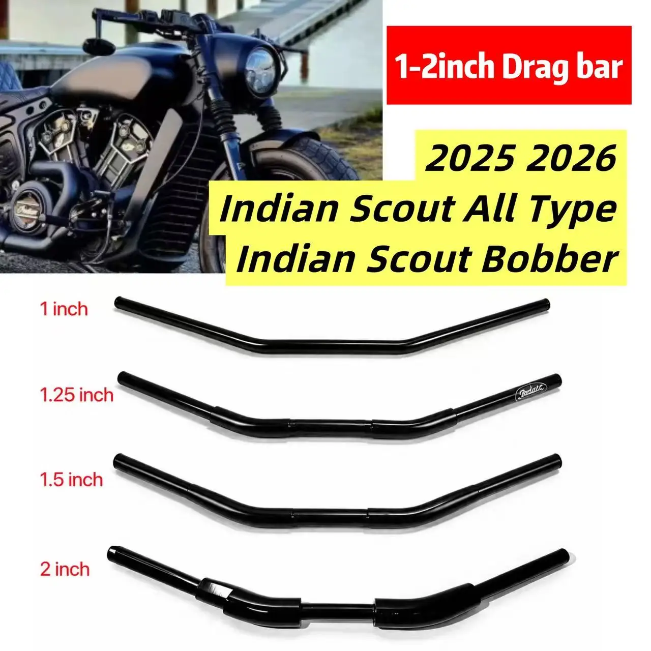 2025 2026 Indian Scout All Type, 1'' 1.25'' 1.5'' 2'' Drag Bar For Indian Scout Bobber Sixty Super Sport Motorcycle Handlebar