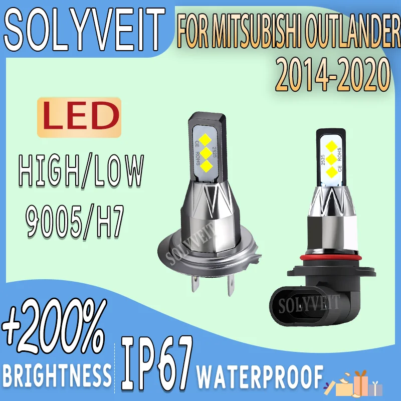 

Stable Installation reliable 9005 H7 car Headlight high/low beam LED For Mitsubishi OUTLANDER 2014 2015 2016 2017 2018-2020