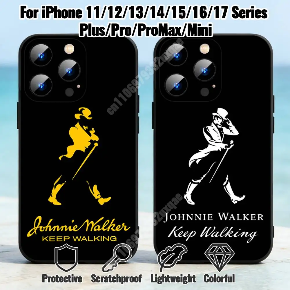 

J-John-nie Walker-S Keep Walking Phone Case for iPhone 17 16 16E 15 14 Pro Plus Air 13 12 11 Max Mini XR XS TPU Bumper