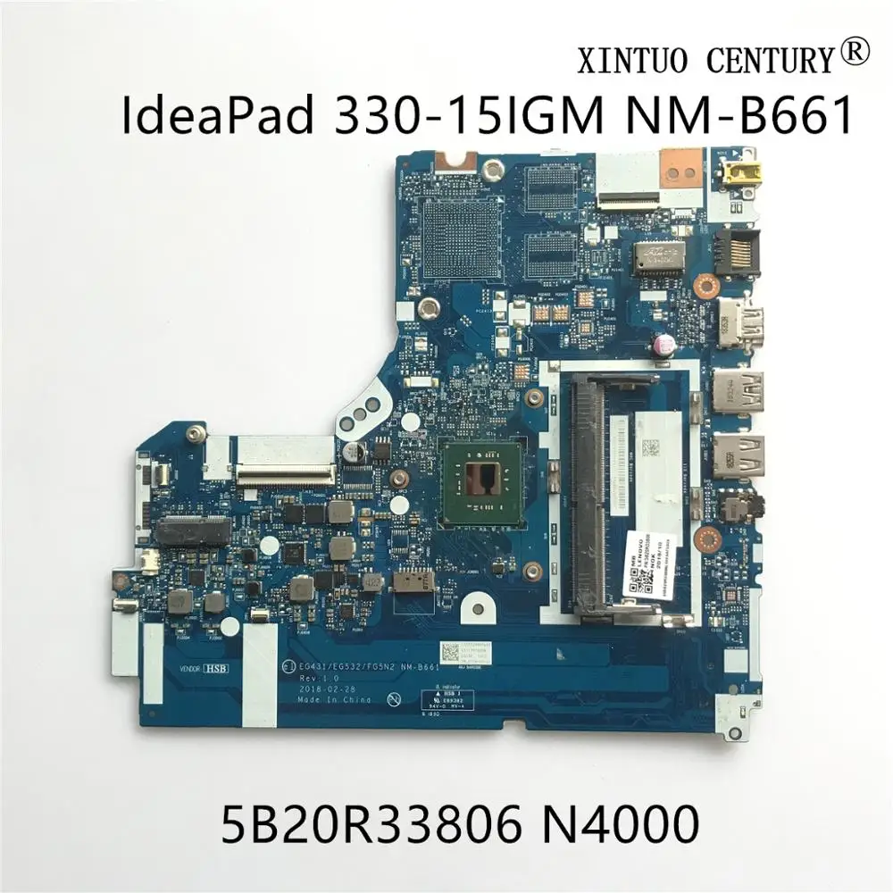 

5B20R33806 For Lenovo IdeaPad 330-15IGM Laptop motherboard EG431 EG532 FG5N2 NM-B661 with N4000 CPU DDR4 100% tested working