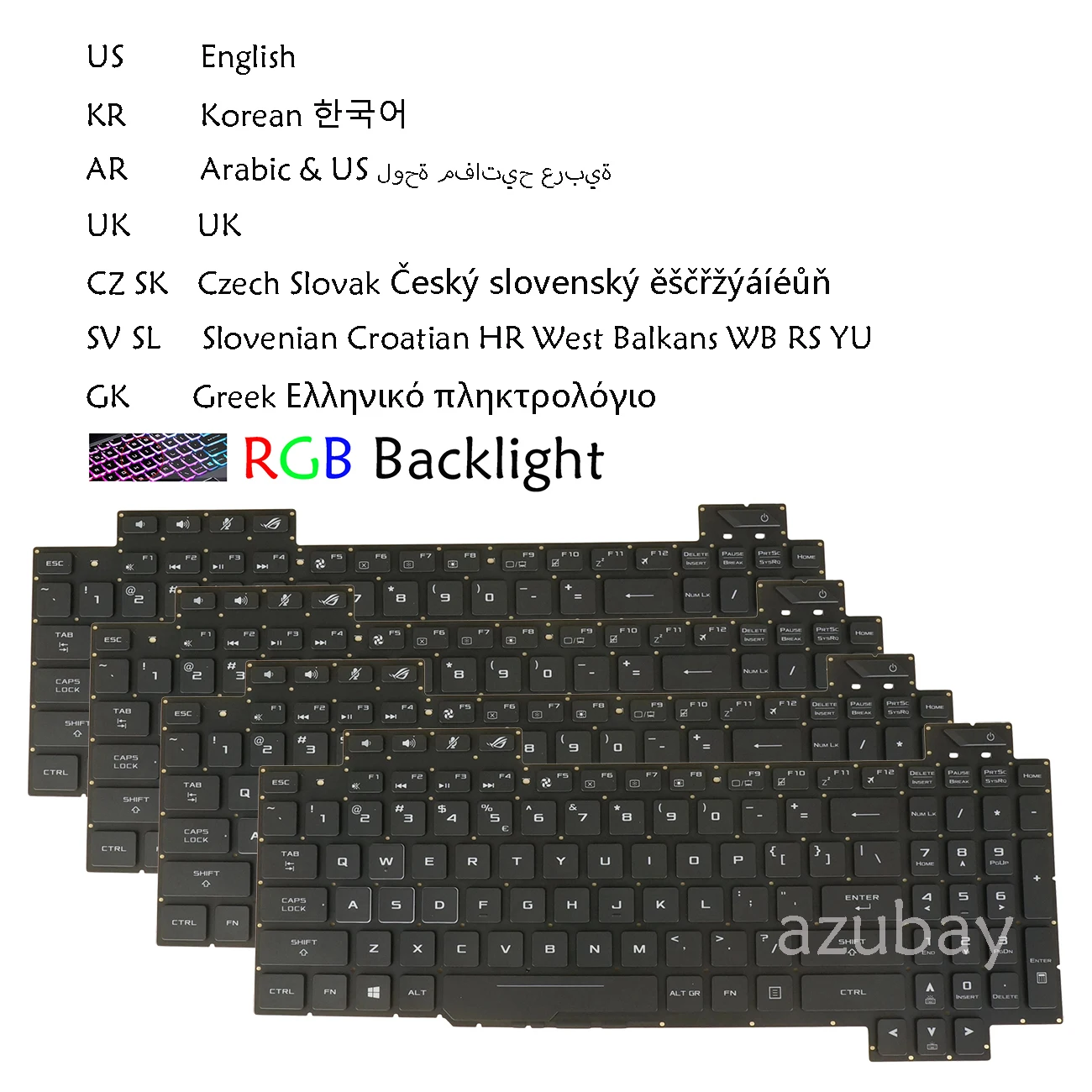 US Arabic Greek Korean UK Czech Slovak Slovenian Croatian Keyboard For Asus ROG Strix SCAR Edition GL703GS GL703GM RGB Backlit