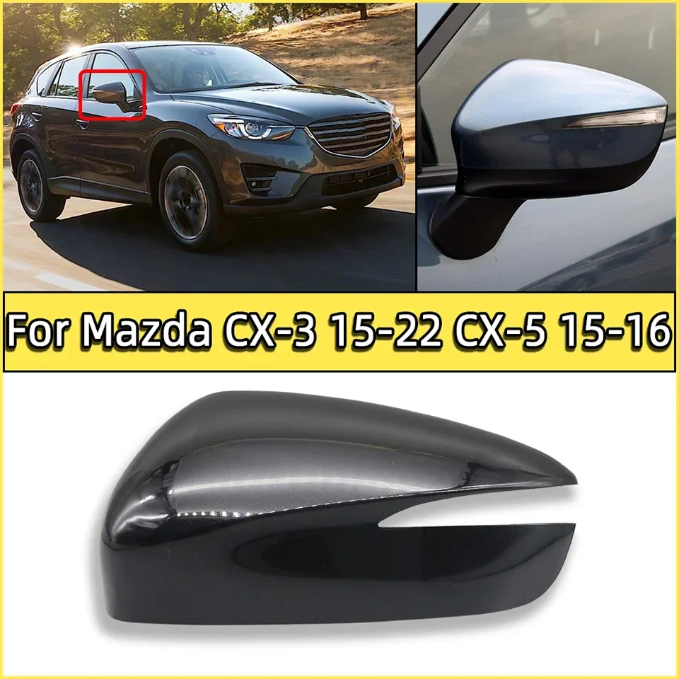 

High Quality Wing Side Mirror Shell For Mazda CX3 CX-3 2015-2022 CX5 CX-5 2015 2016 External Rearview Mirror Cover Cap Painted
