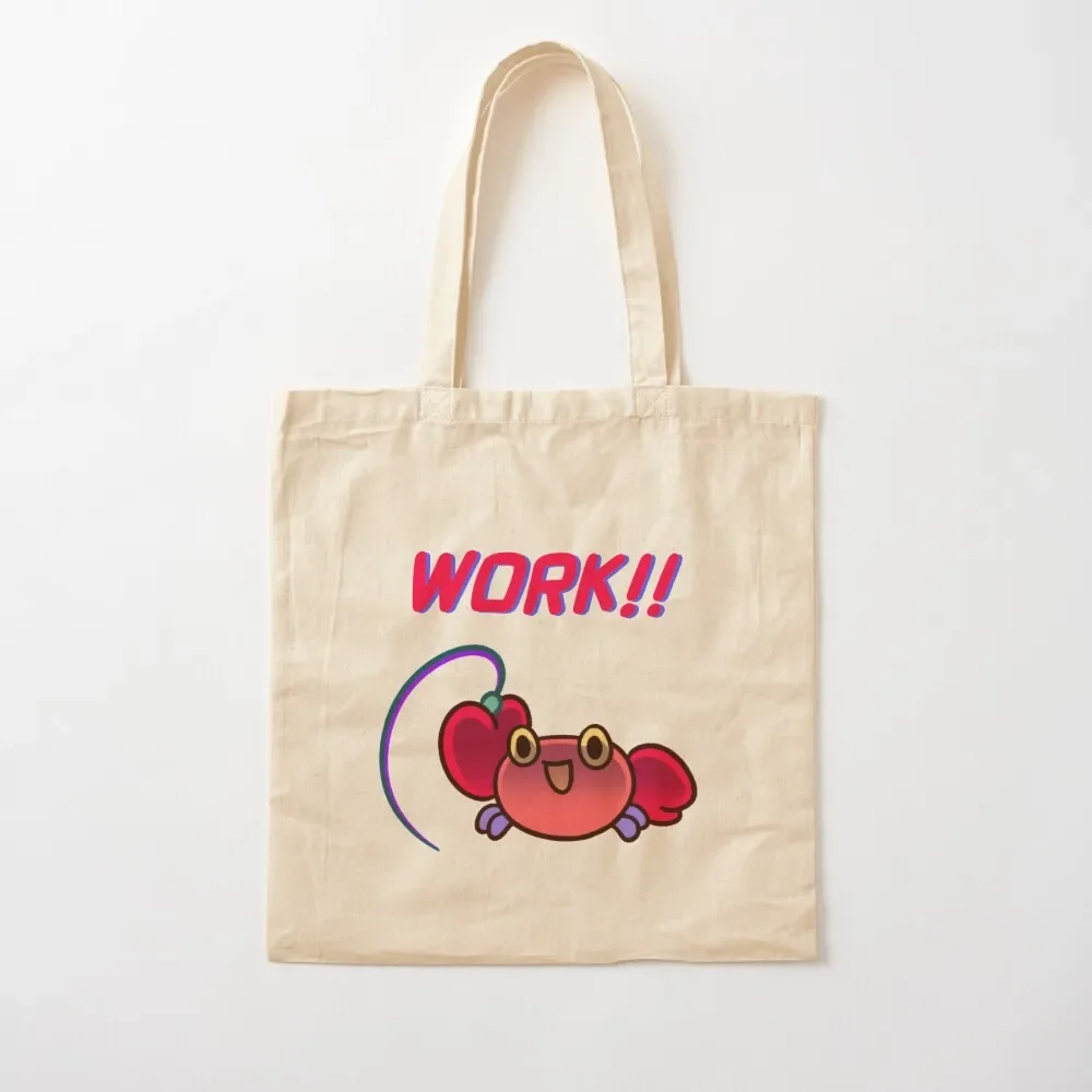 Crabby crab - work hard Tote Bag Gift bags bag luxury women great bag Big women