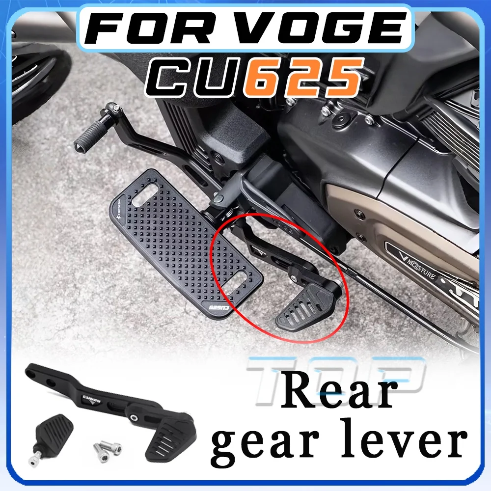 

For VOGE CU625 rear gear lever for 625CU foot pedal accessories