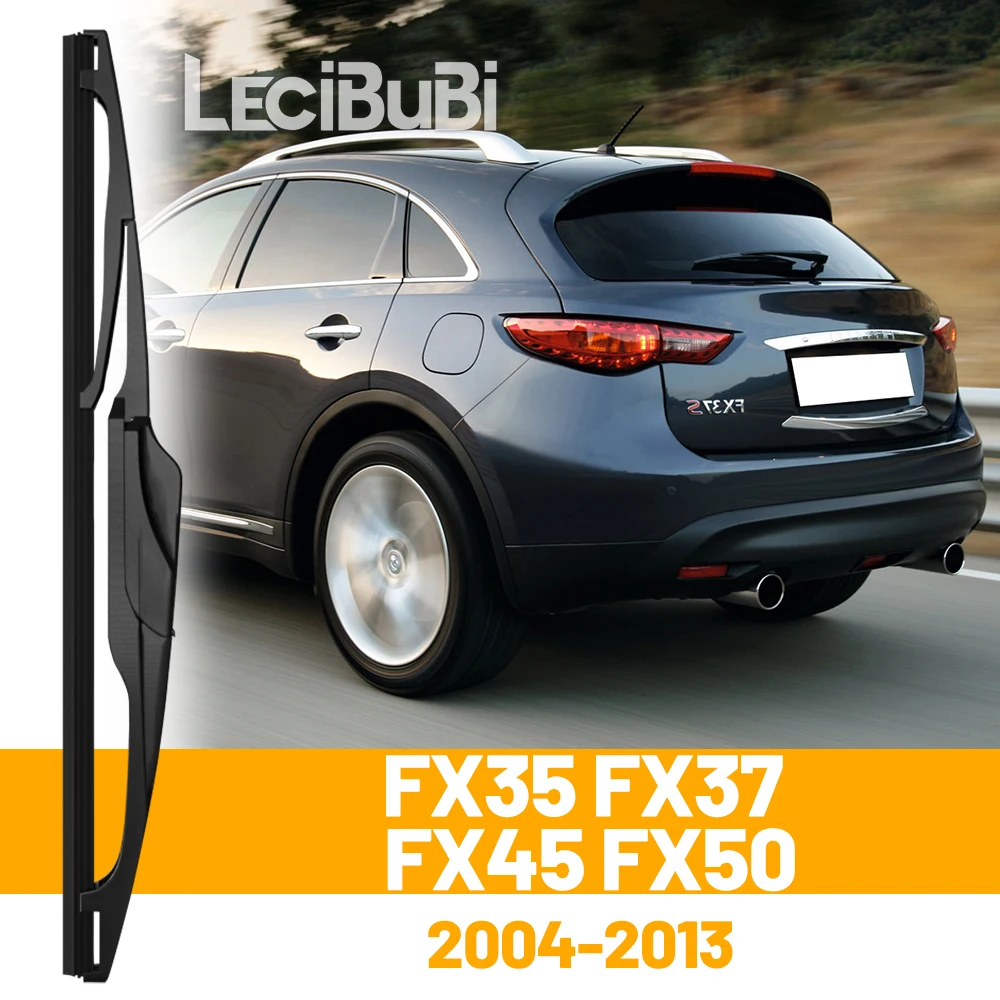 Für Infiniti FX35 FX37 FX45 FX50 2004-2013 2005 2012, Heckscheibe, Scheibenwischerblatt, Heckklappe, Fensterwischer-Zubehör