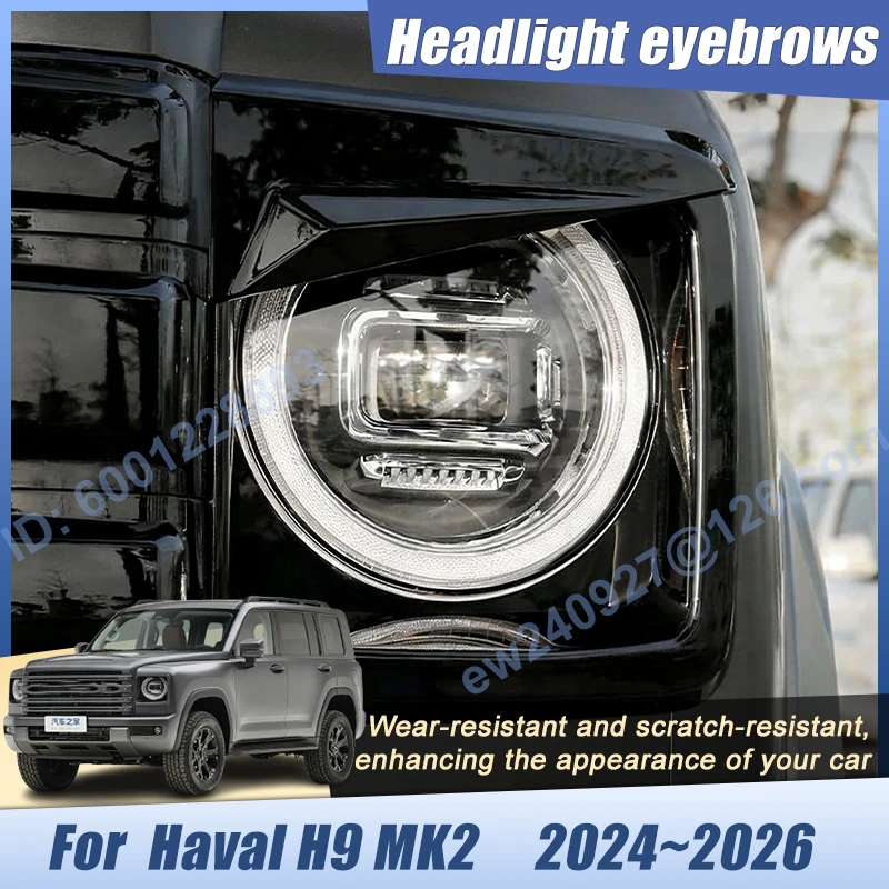 

Car Eyebrow Shell Lamp Covers For Haval H9 MK2 2025 Accessories 2024 2026 Auto Modified Surround Trim Cover Protector Decoration