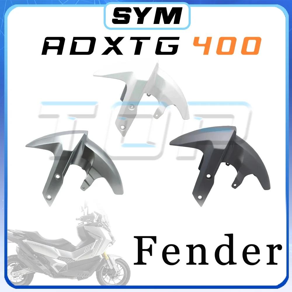 Matte black silver sharp teeth white SYM ADXTG 400 front fender 400 ADXTG 400 adxtg 400ADXTG adxtg400 ADXTG400