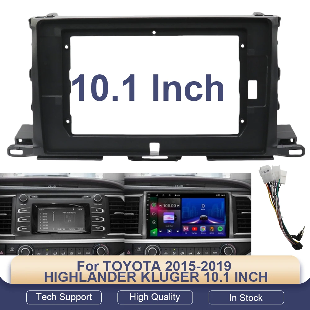 

For TOYOTA 15-19 HIGHLANDER KLUGER 10.1 INCH Car Radio Android DVD Stereo Audio Screens GPS Player Naviga Cables Harness Frame