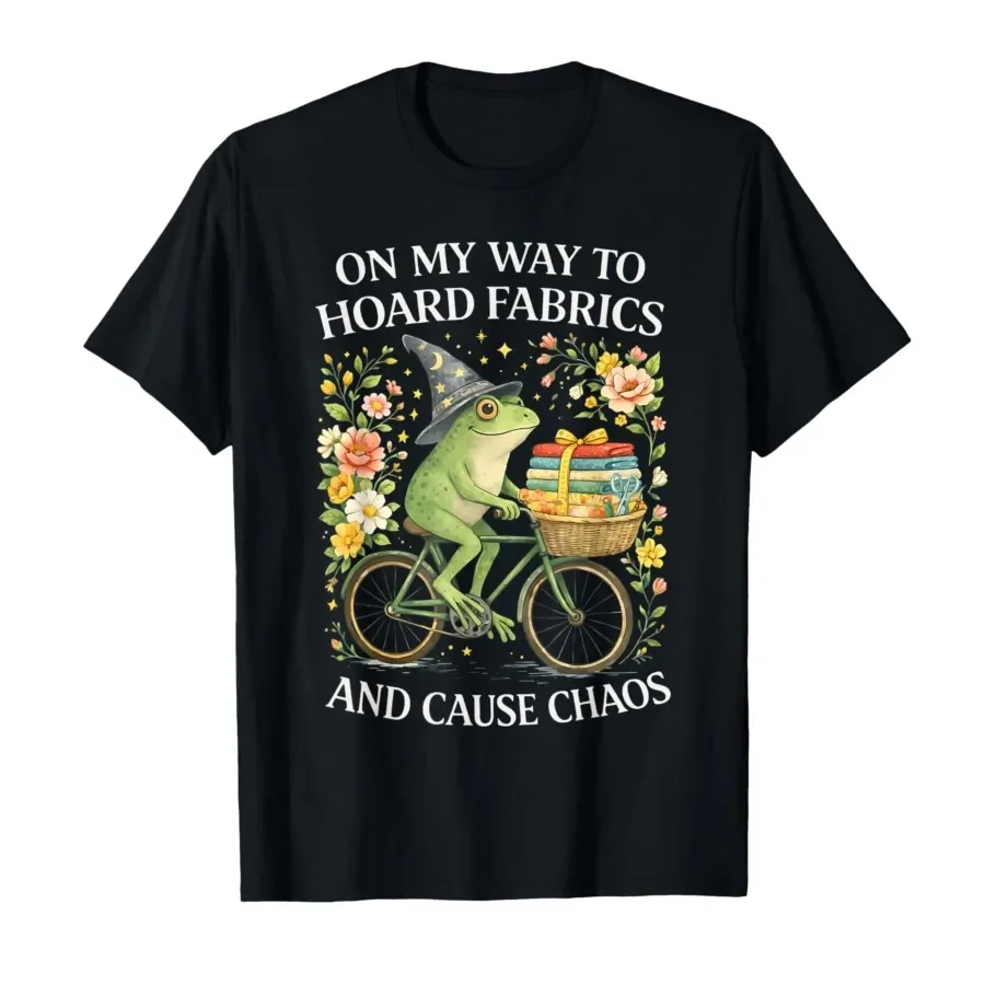 

On My Way to Hoard Fabrics and Cause Chaos Frog Sewing Humor T-shirt For Men Women 100% Cotton T Shirts Short Sleeve Tops 0417-2