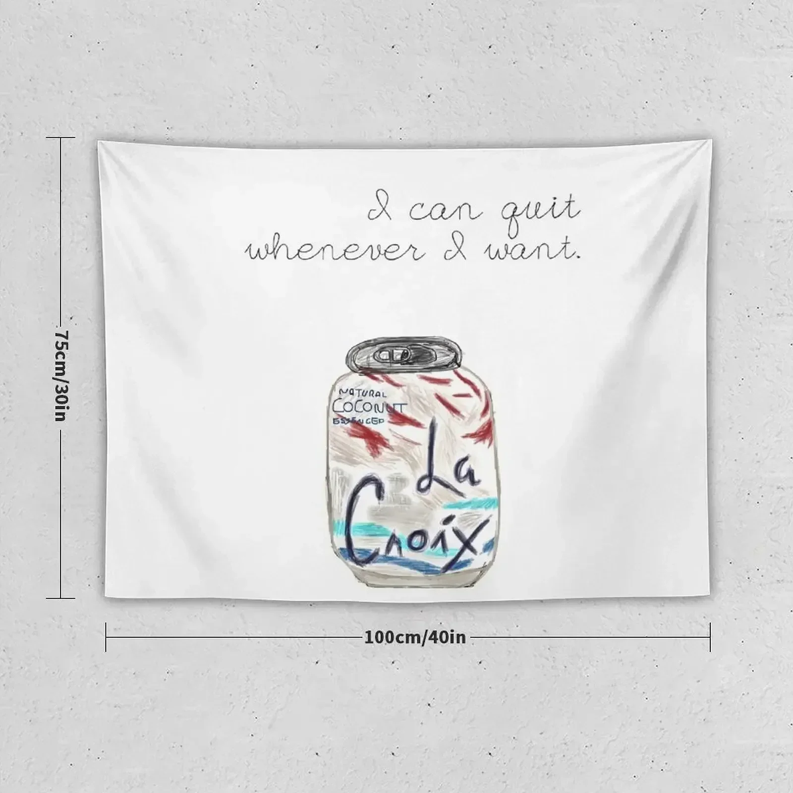 I can quit coconut La Croix Tapestry Room Decorations Anime Decor Aesthetic Home Decor Kawaii Room Decor Tapestry