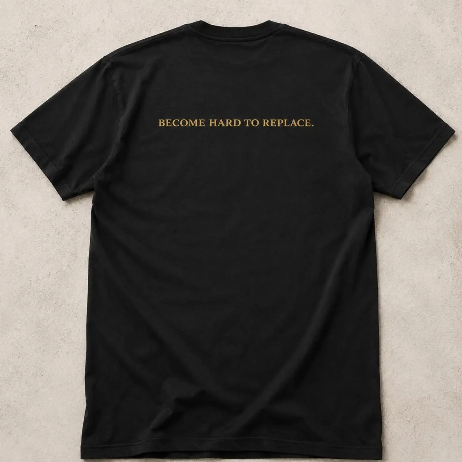 Men's Motivational Quote T Shirt Become Hard to Replace Discipline Streetwear for him vintage Washed Unisex Soft Slightly homme