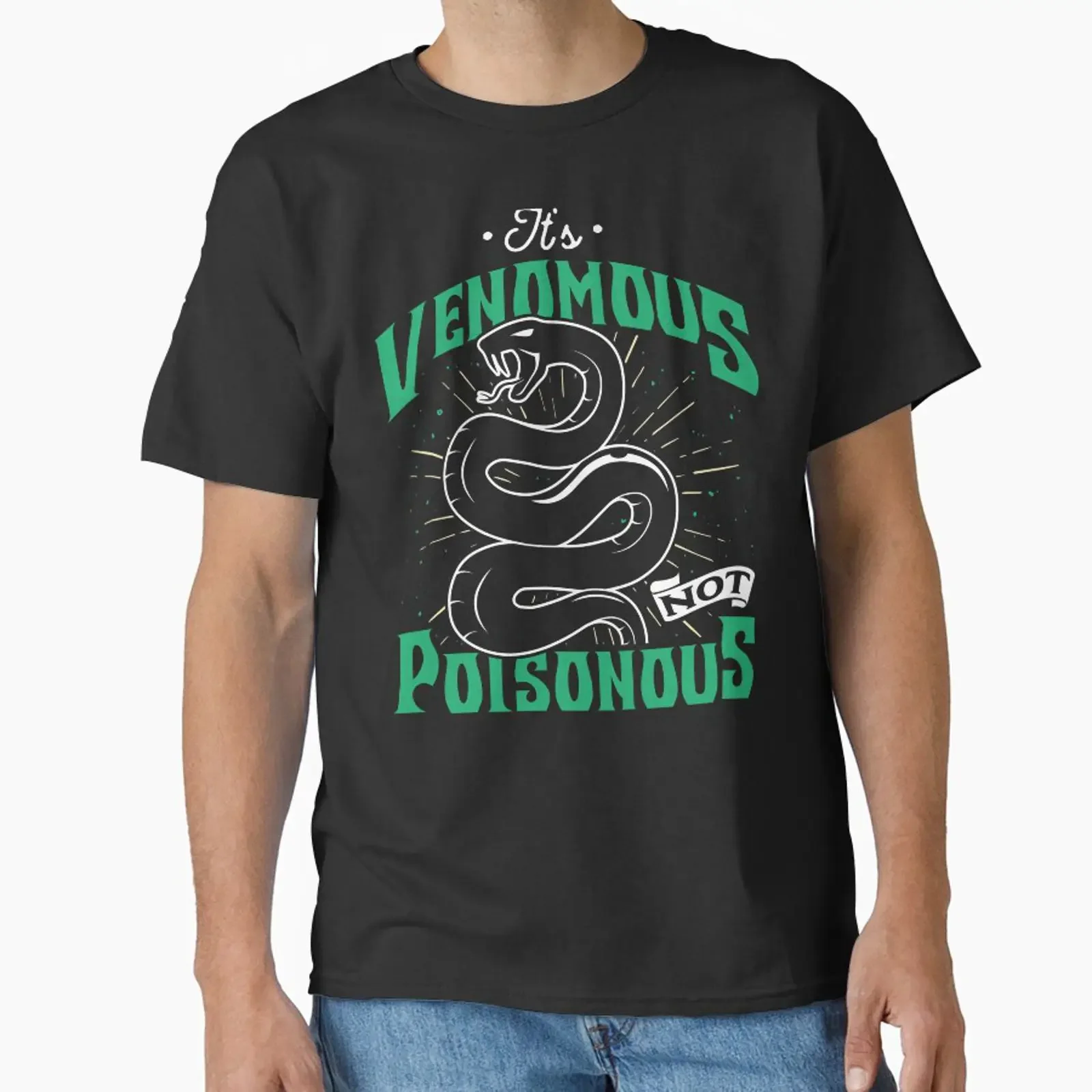 It's Venomous Not Poisonous Classic T Shirt vintage Washed streetwear Stretched fashion Comfortable Slightly