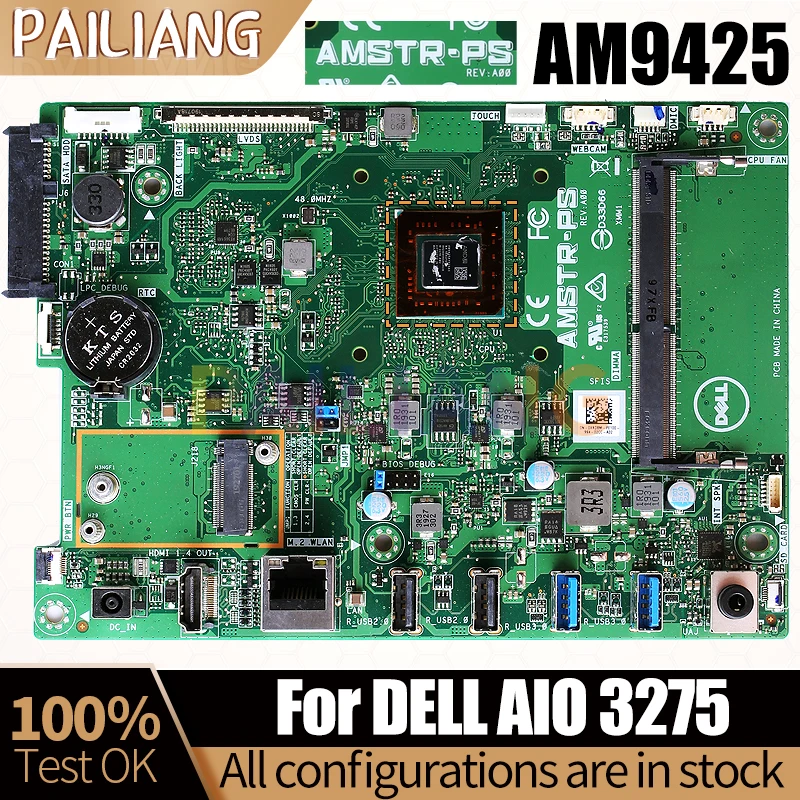 

For DELL AIO 3275 Notebook Mainboard Laptop AMSTR-PS 0XKD8M AM9425 All-in-one Mainboard Full Tested