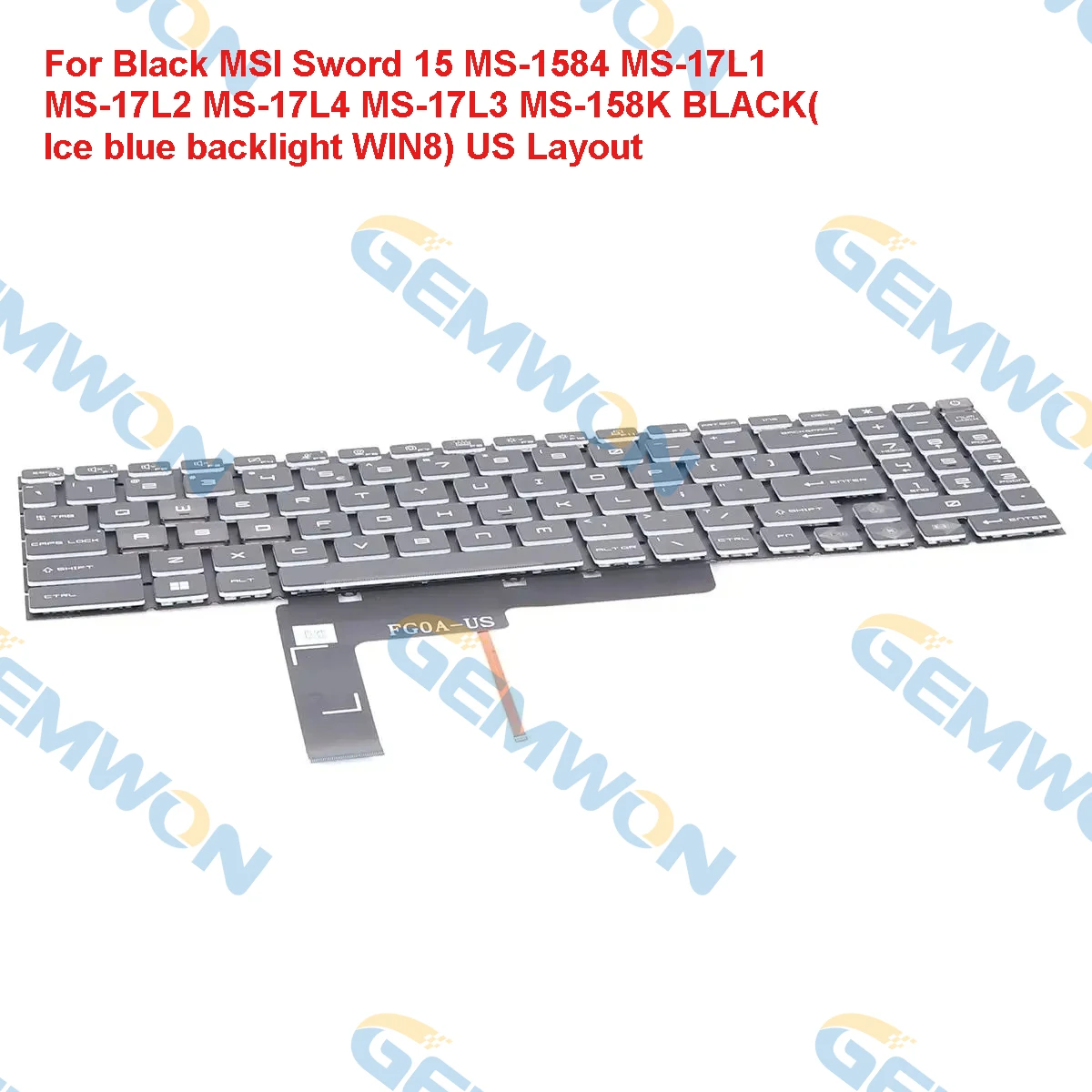 US Laptop Keyboard for MSI Sword 15 MS-1584 MS-17L1 MS-17L2 MS-17L4 MS-17L3 MS-158K Black with Backlit New Replacement Keyboard