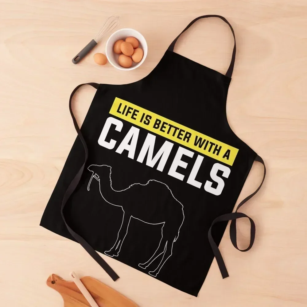 

Life Is Better With A Camel , Funny Camel Apron manicurist professional kitchen cookings for women Manicurists Apron