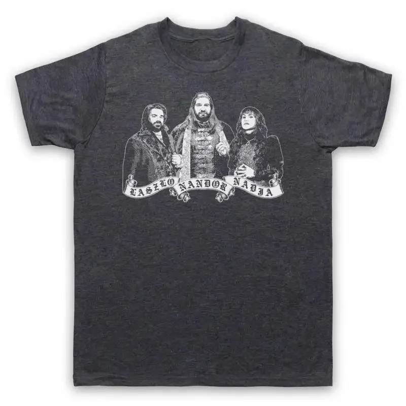 WHAT WE DO IN SHADOWS LASZLO NANDOR NADJA UNOFFICIAL MENS WOMENS T SHIRT