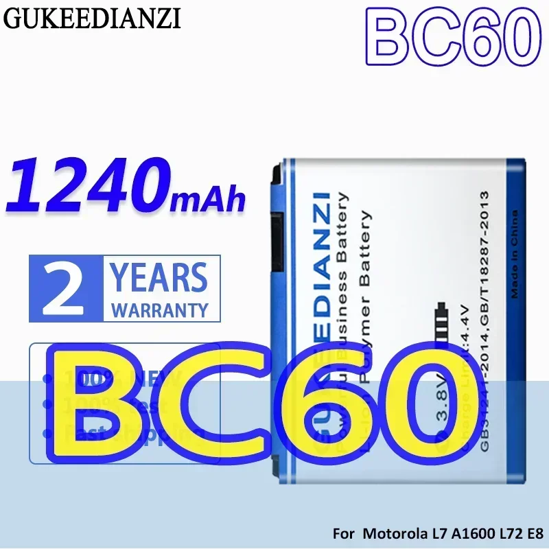 High Capacity GUKEEDIANZI Battery BC60 BC 60 1240mAh for Motorola EM30 L7 A1600 E8 L71 C261 L72 Mobile Phone Batteries