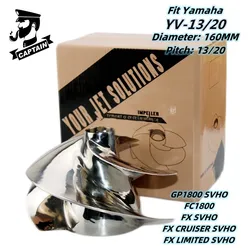 Captain-impulsor de Jet Ski YV-13/20, compatible con Yamaha GP1800 FZR FZS FX SVHO FX CRUISER SVHO FX LIMITED SVH, 3 cuchillas pulidas de 160mm