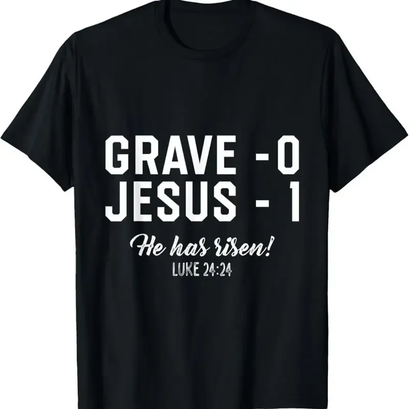 Jesus Defeated Grave On Easter Sunday He Is Risen King T Shirt