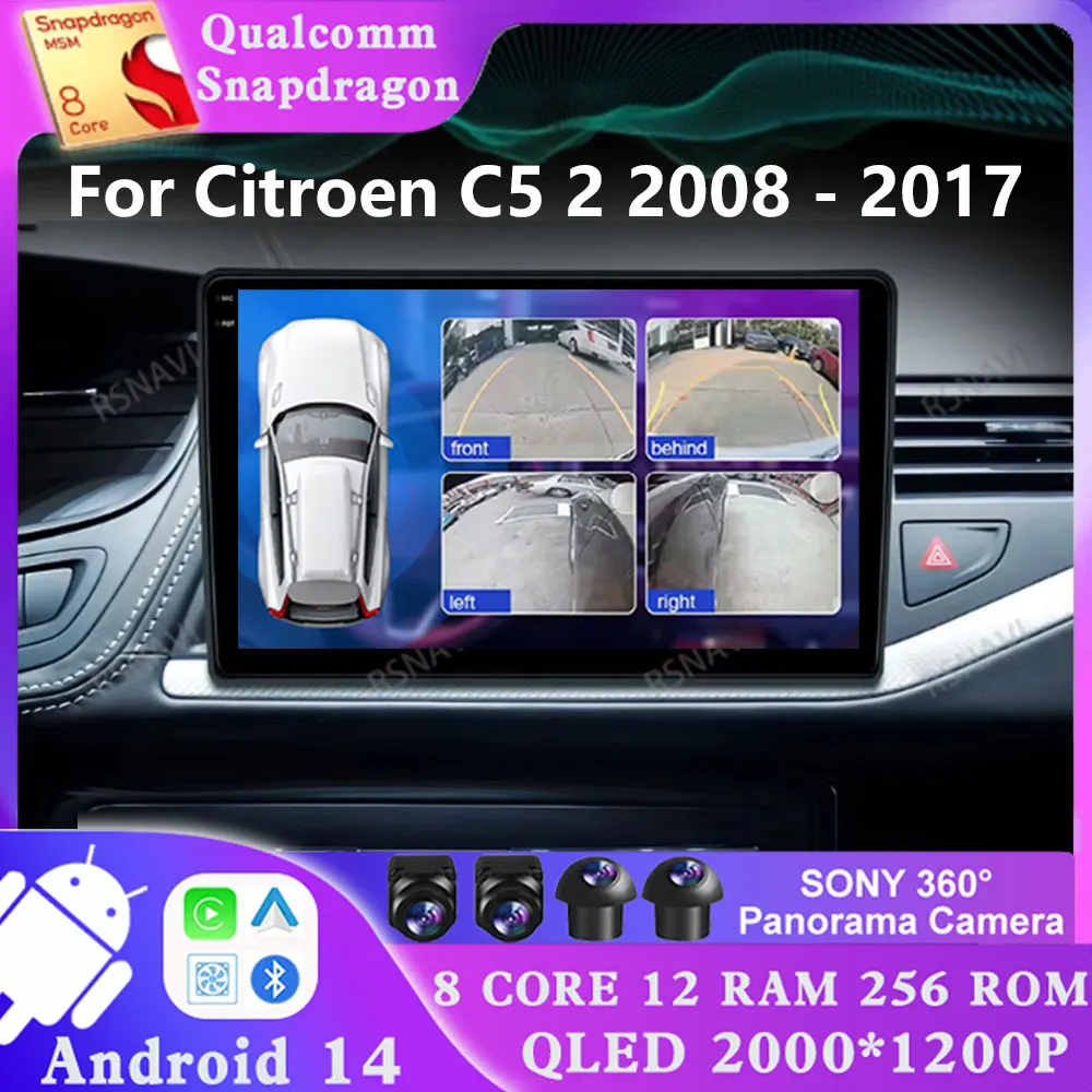 

Android 14 For Citroen C5 2 2008 - 2017 Viedo Player Stereo 5G WIFI Multimedia DVD GPS Qualcomm AUTO 4G LTE Navigation DSP DIN