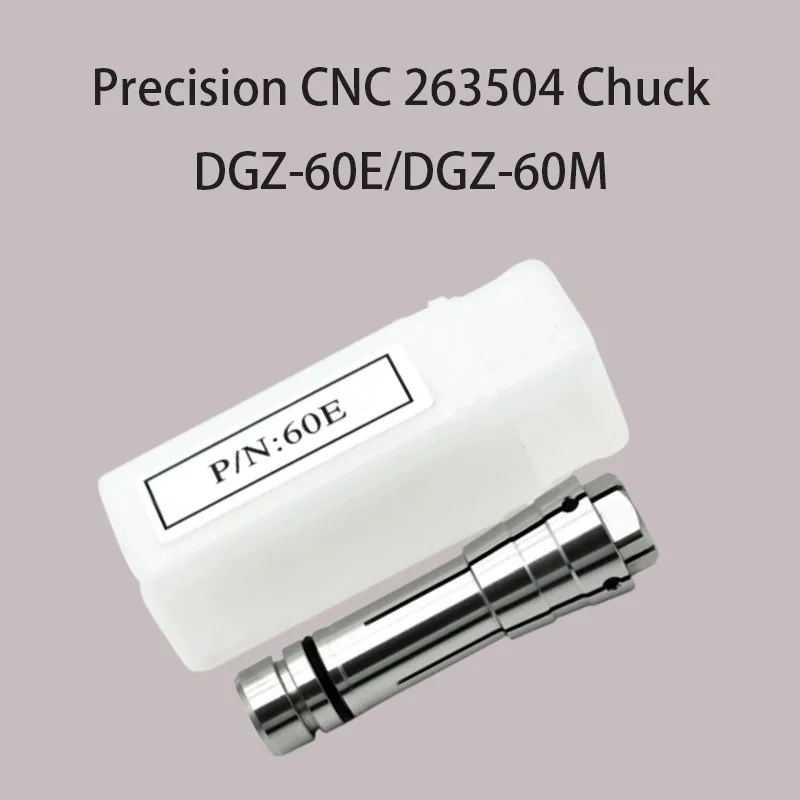 CNC 263504 Chuck Specification DGZ-60E/DGZ-60M Used for Precision Carving Equipment Electric Spindle Forming Drilling