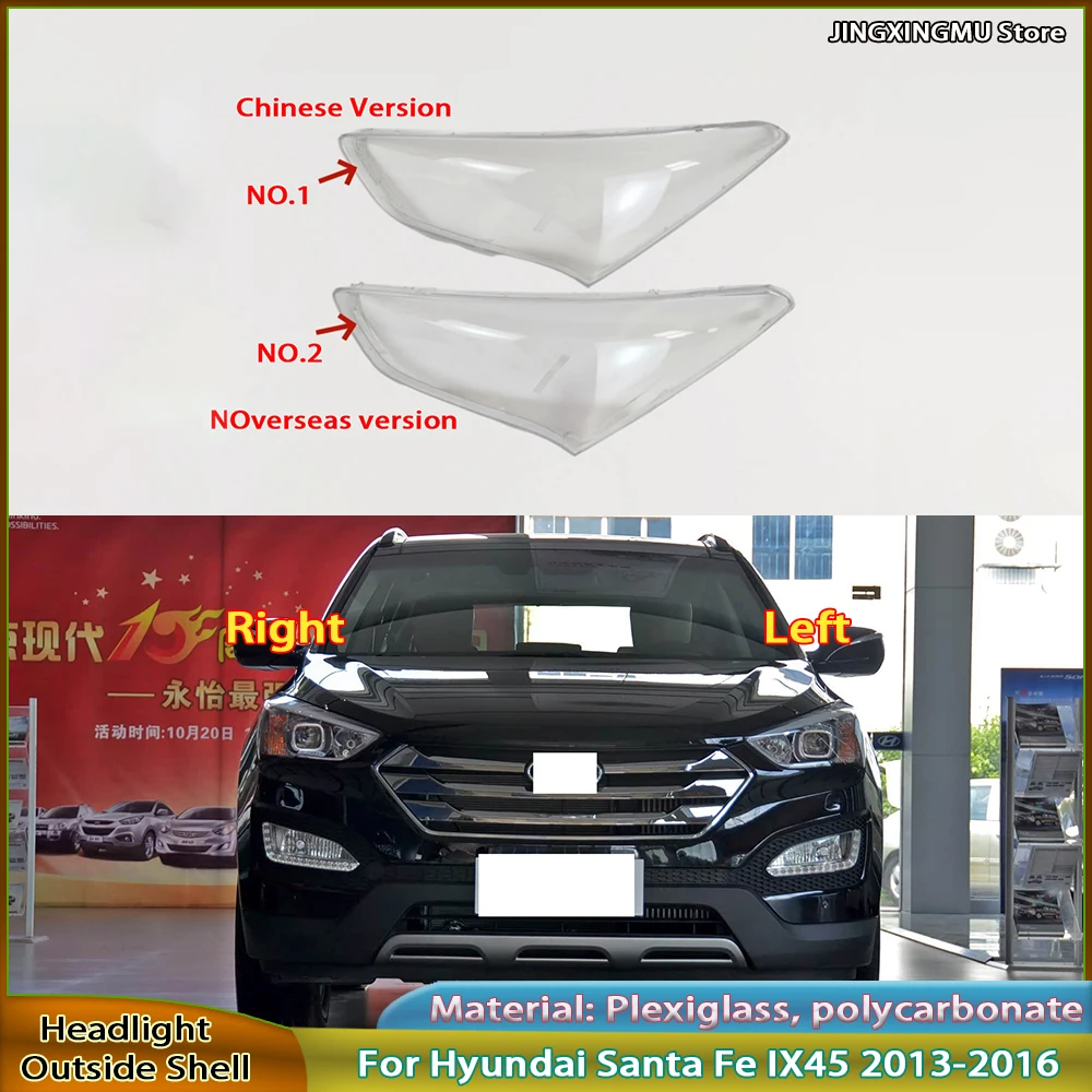 

Headlight Shell Lens Plexiglass Auto Replacement Parts For Hyundai Santa Fe IX45 2013-2016 Headlamp Cover Lampshade Lamp Shade