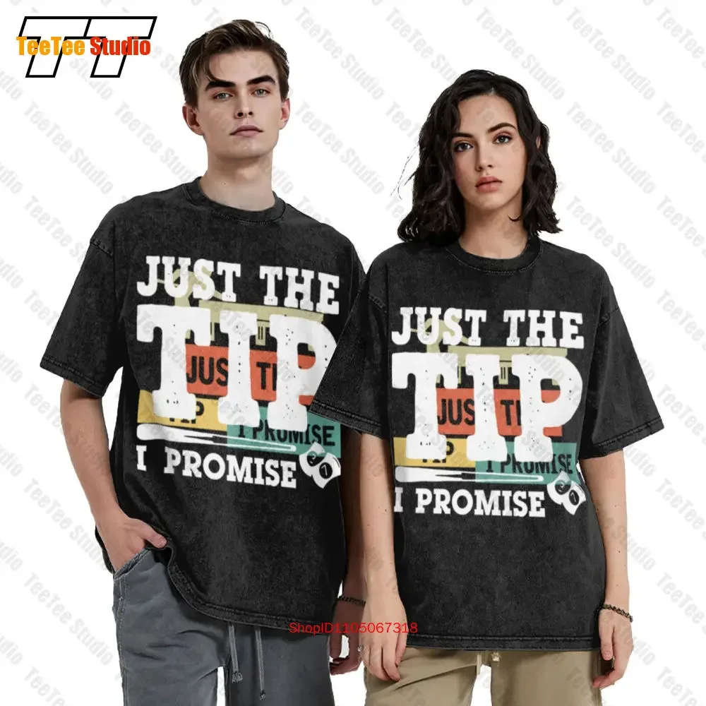 Just The Tip I Promise Biliard Snooker Pool Billard Vintage Oversized T-Shirt GLFV