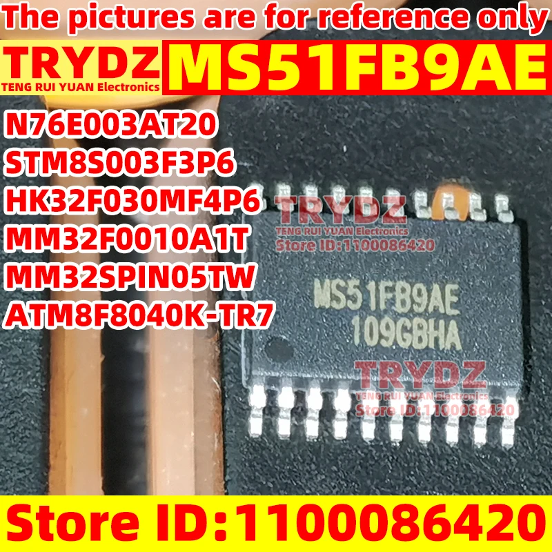 100-10pcs MS51FB9AE N76E003AT20  STM8S003F3P6 HK32F030MF4P6 MM32F0010A1T  MM32SPIN05TW ATM8F8040K-TR7
