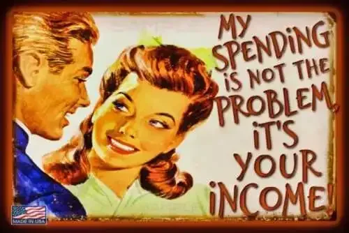 SPENDING PROBLEM! METAL SIGN  MADE IN USA! MAN CAVE BAR FUNNY SHE SHED DECOR-Aluminum