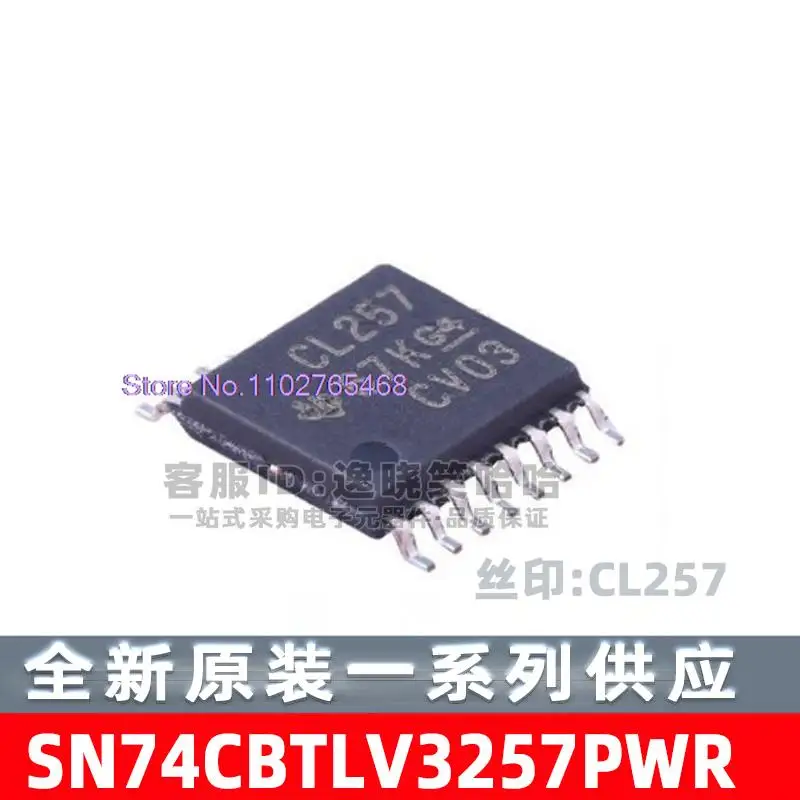 

20 шт./лот SN74CBTLV3257PWR: CL257 SN74CBTLV3257PW TSSOP16 Datasheet - электронный компонент для профессионального использования