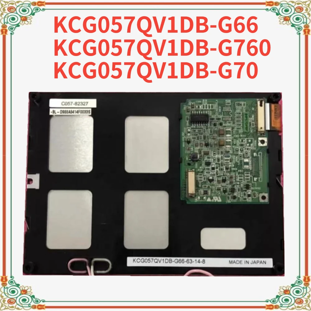 

5.7 Inch LCD screen display panel KCG057QV1DB-G760 KCG057QV1DB-G66 KCG057QV1DB-G70 100% tested Original for Industrial Equipment