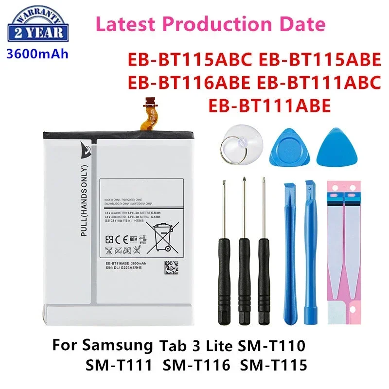 Brand New EB-BT115ABC EB-BT116ABE EB-BT111ABE 3600mAh Battery For Samsung Tab 3 Lite SM-T110 SM-T111 T116 T115 +Tools