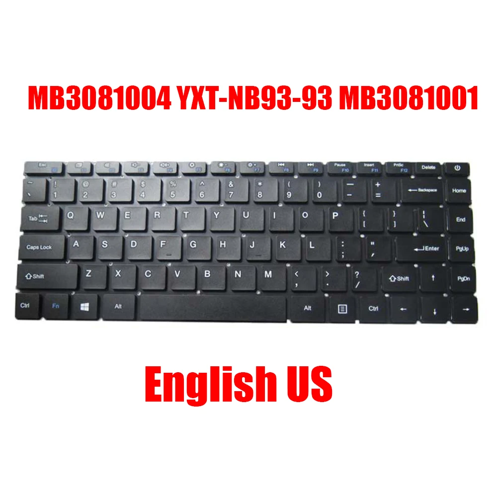 

English US Laptop Keyboard MB3081004 YXT-NB93-93 MB3081001 Black Without Backlit New