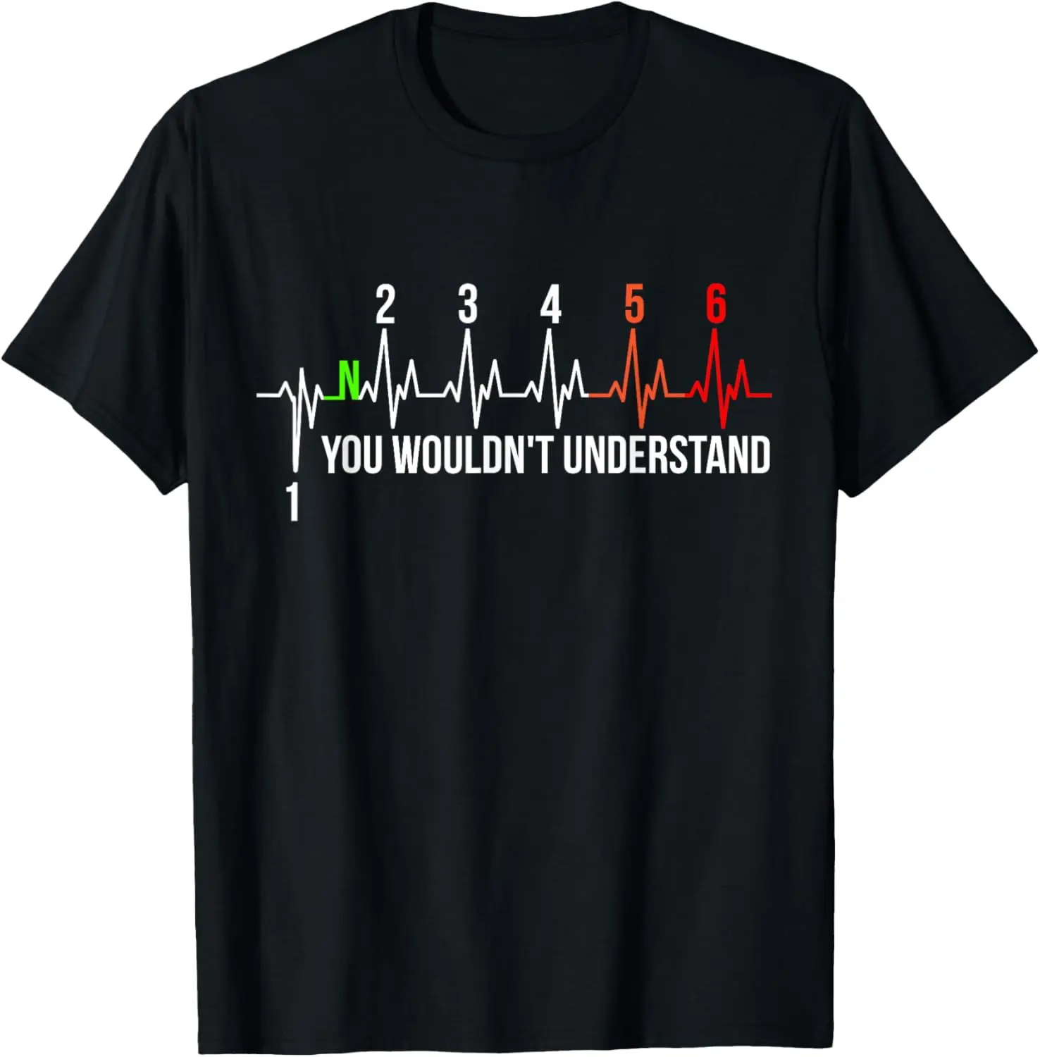 

Футболка Motorcycle Pulse 6-Speed ECG You Wouldn't Understand Gear