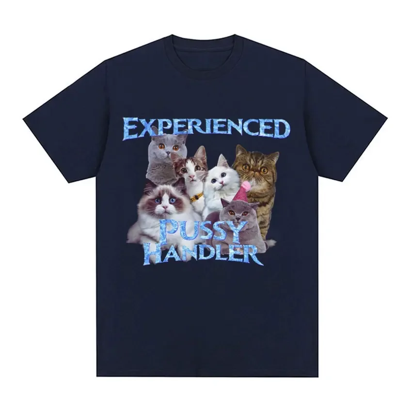 Funny Professional Cat Handler Meme T Shirt Men Women's Vintage Fashion Oversized T Shirts Casual Cotton T-shirt Tops Streetwear