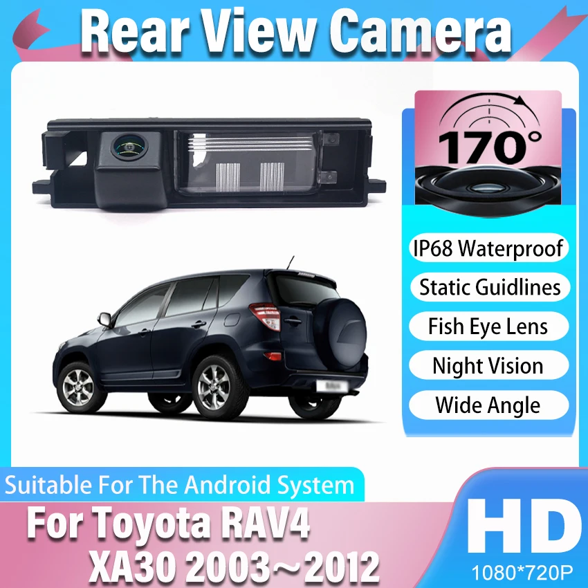 HD1080x720P Car Rear View Camera For Toyota RAV4 XA30 2003 2004 2005 2006 2007 2008~2012 RAV 4 2008 170°Parking HD Backup Camera