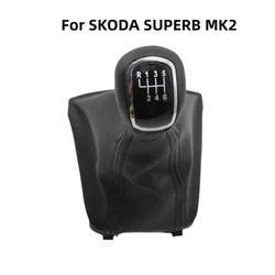 For Skoda Superb MK2 2008 2009 2010 2011 2012 2013 Car 5 6 Speed Gear Shift Knob Lever Stick Gaitor