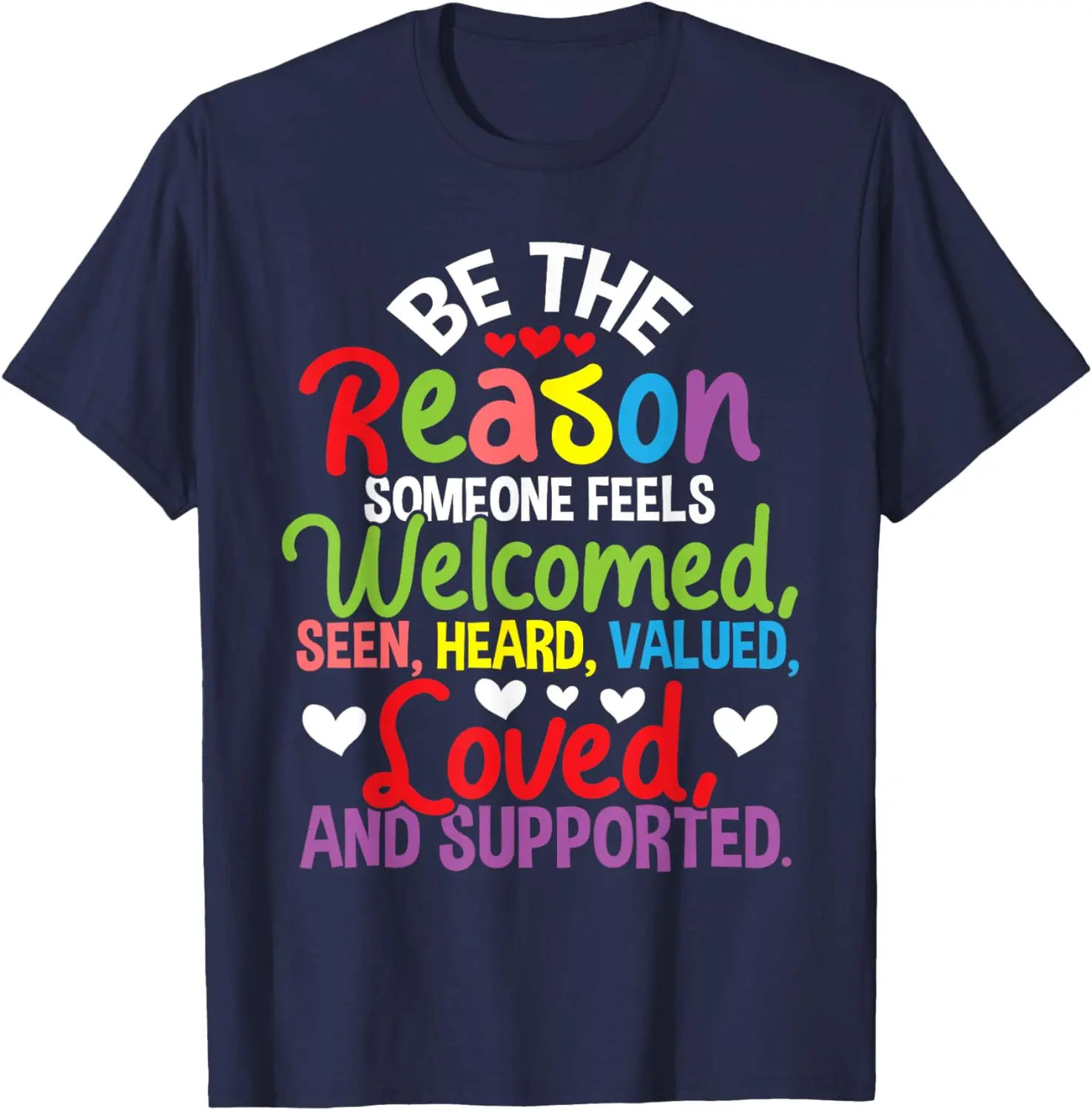 Be The Reason Someone Feels Loved Social Workers T-Shirt Vintage Classic Fashion Streetwear O-neck Short-sleev Cotton T Shirt