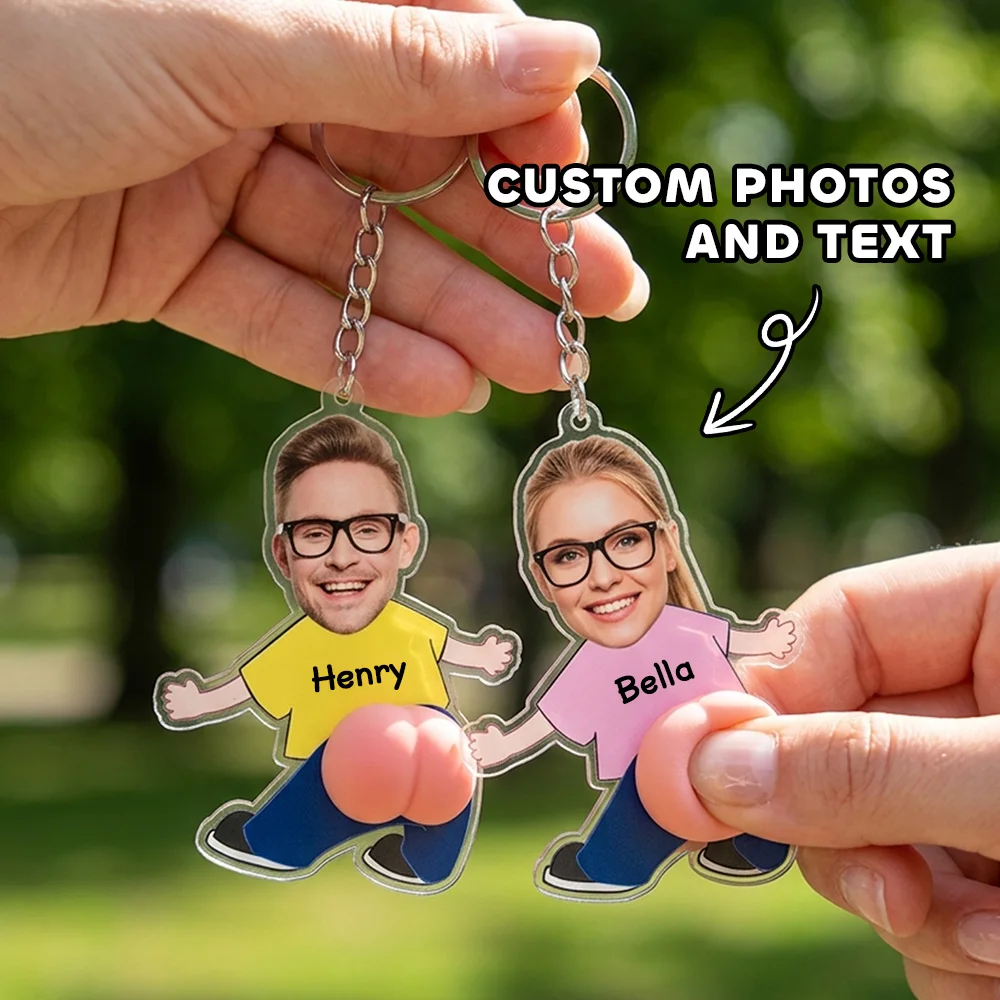 1pc Custom Funny Butt Squeeze Acrylic Keychain，Custom Photo and text，Custom Squishy Butt Cartoon Keychain Funny