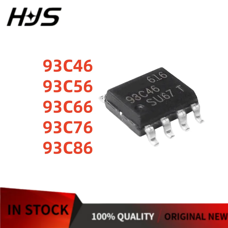 10PCS SOP-8 93C46 93C76 93C86 93C56 93C66 Automobile instrument speed control memory chip NEW