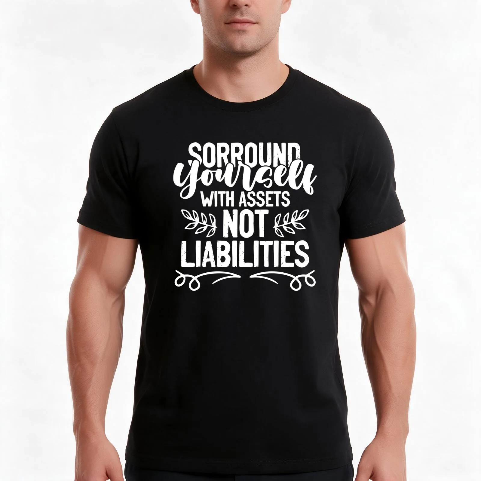 Surround Yourself With Assets Not Liabilities Accounting Pun T-Shirt Summer Casual Cotton Tee Oversized Streetwear Tops