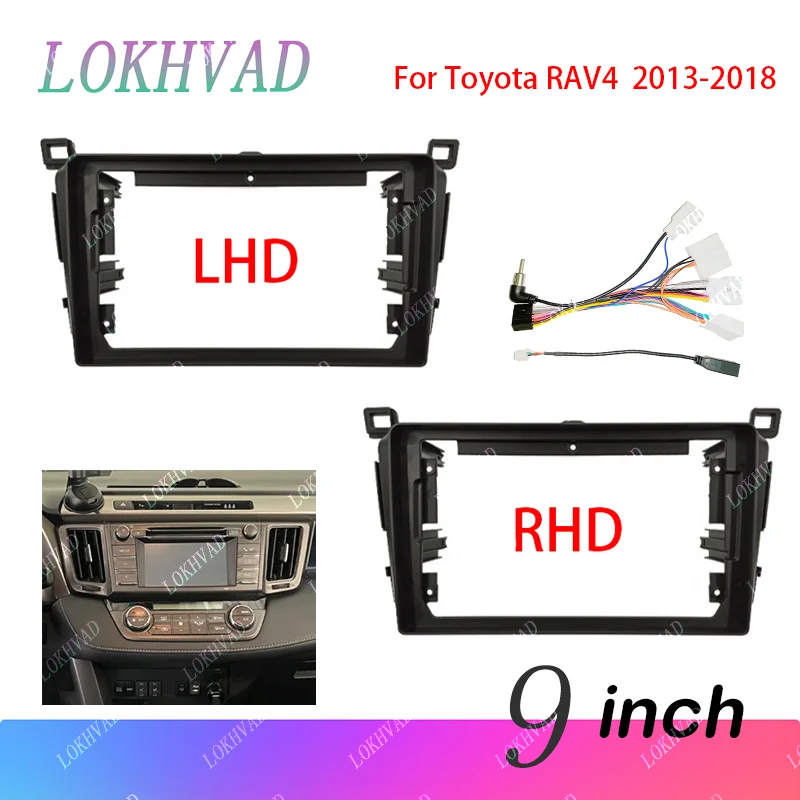 

Рамка для автомагнитолы Android (стерео) для Toyota RAV4 (левый/правый руль) 2013-2018, панель, кабель питания, шлейф Canbus