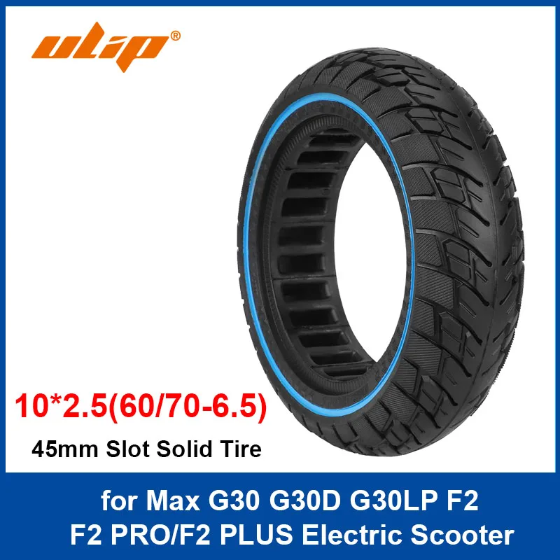 

Ulip 10x2.5 Solid Tire 60/70-6.5 Off-road Honeycomb Tires 45mm Slot for Max G30 G30D G30LP F2 PRO/F2 PLUS Electric Scooter Tyre