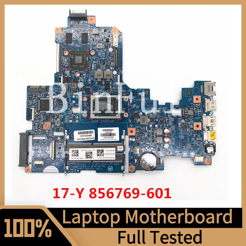 

856769-601 856769-501 856769-001 859423-001 For HP 17-Y Laptop Motherboard 448.08P03.0011 With A10-9600P CPU 2GB 100%Tested Good