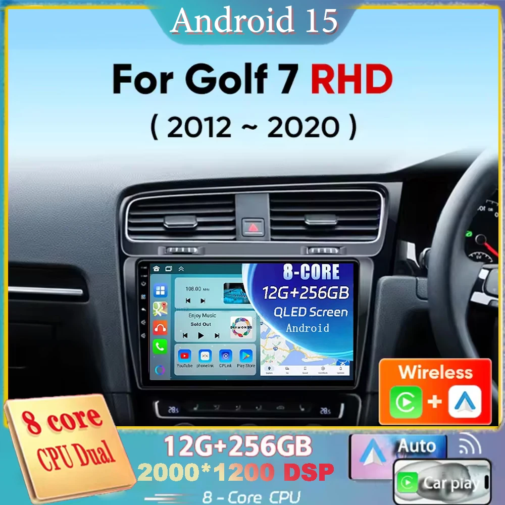 

Для Volkswagen VW Golf 7 MK7 RHD 2012 2013 2015 2017 2019 2021 Android 15 навигация автомобильный радиоприемник мультимедийный плеер стерео Carplay