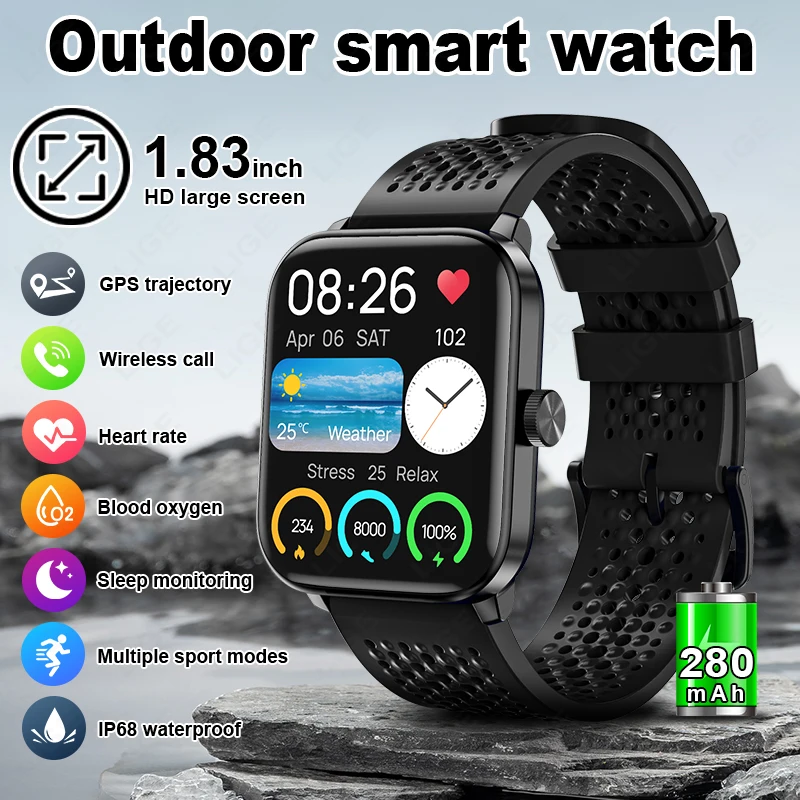 

LIGE GPS Tracker Smart Watch Men Heart Rate Health Monitor 1.83‘ Large Screen Bluetooth Call Outdoor Watch Sports Smartwatch Men