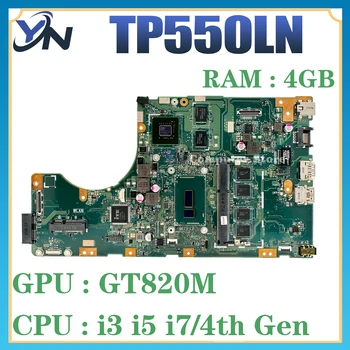 ASUS TP550LN TP550LD TP550LJ TP550LA TP550L 노트북 마더보드 I3 I5 I7 4 세대 4GB RAM GT820M/UMA