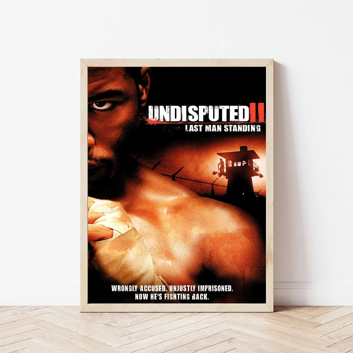 Undisputed II Last Man Standing (2006) Movie Poster Star Actor Art Cover Canvas Print Decorative Painting (No Frame)