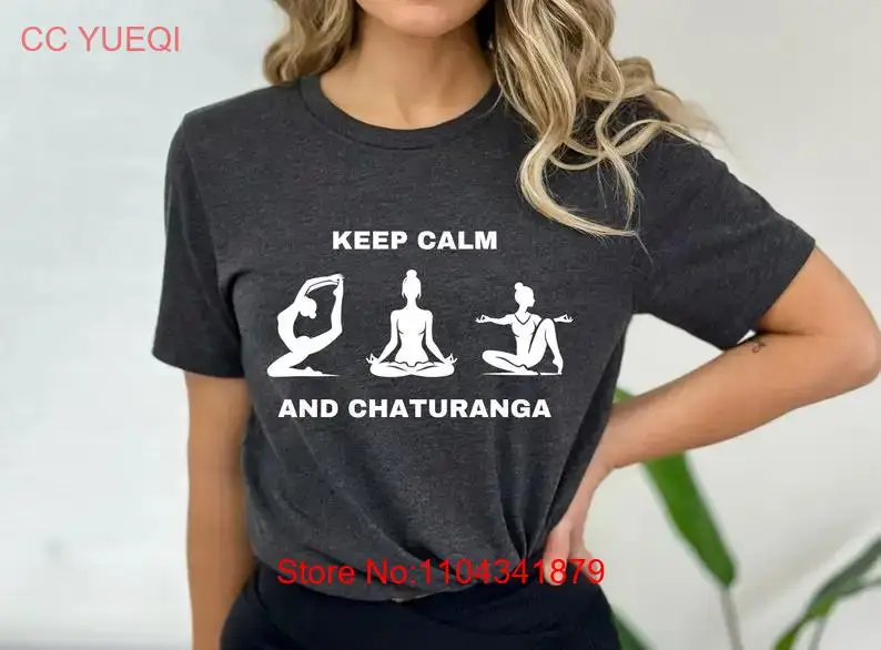 Keep Calm and Yoga T Shirt Poses Namaste Balance I love Chaturanga long or short sleeves