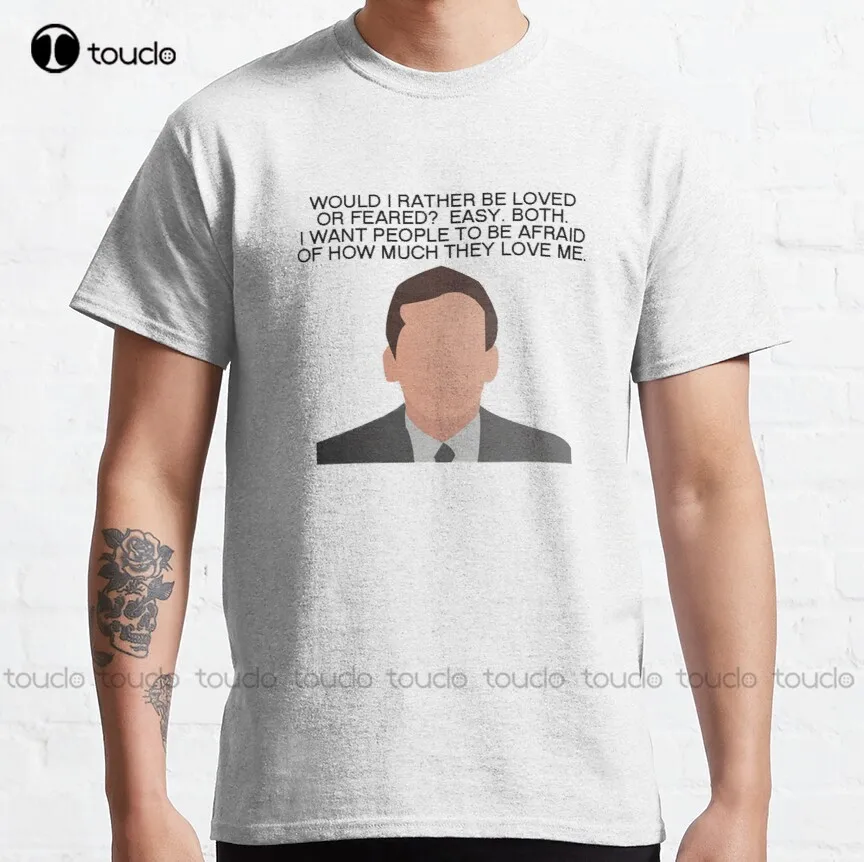 

Michael Scott Dwight Loved Or Feared The Office Quotes Classic T-Shirt Tshirt Custom Aldult Teen Unisex Xs-5Xl Cotton Women Men